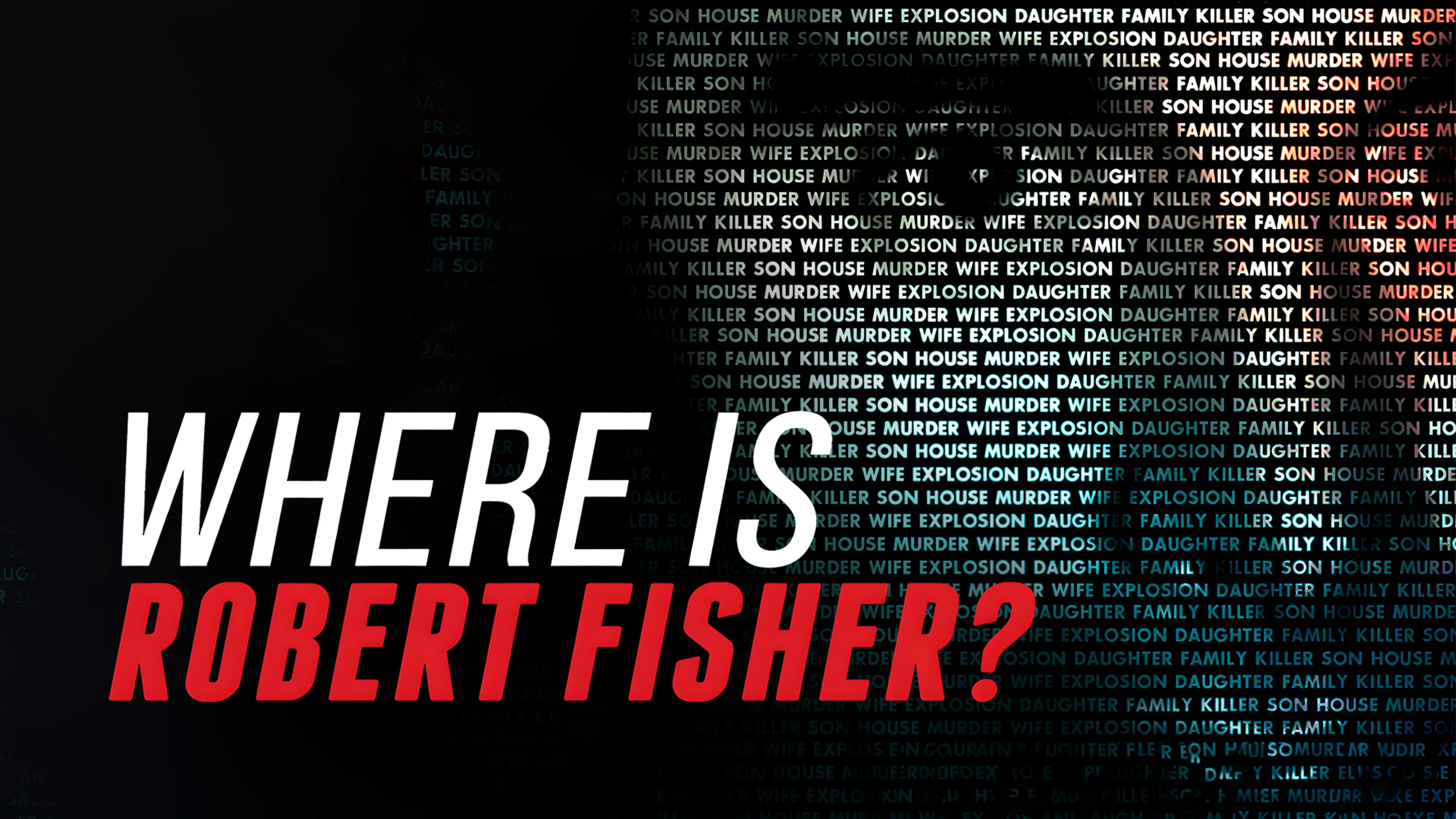 Where Is Robert Fisher? poster
